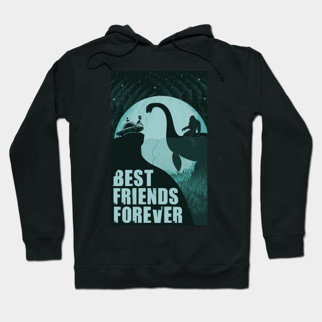 Best Friends Ever - Ufo bigfoot loch ness monster Hoodie by Tesszero